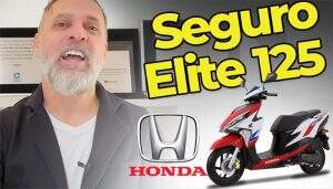 Seguro Elite 125 da Honda, Valor médio, Benefícios, Como Economizar