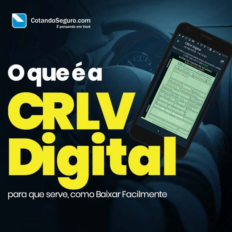 O que é CRLV Digital, para que serve, como Baixar Facilmente